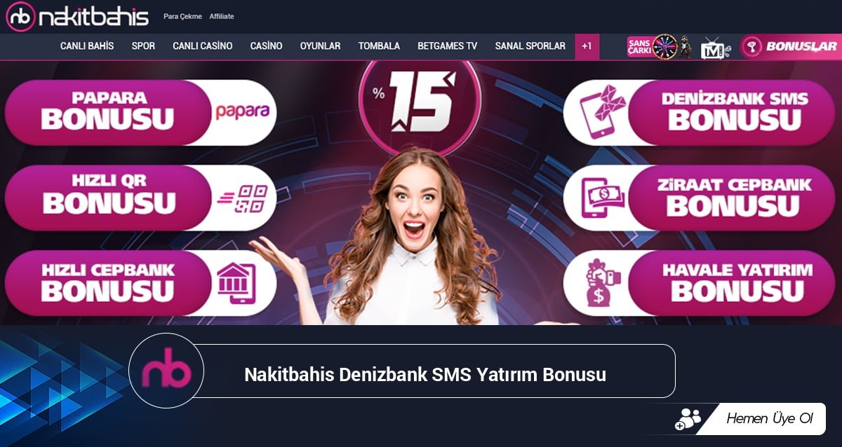 Nakitbahis Denizbank SMS Yatırım Bonusu